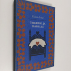 Violette Leduc : Therese ja Isabelle ; Nainen ja pikku kettu - pikkukuva 1