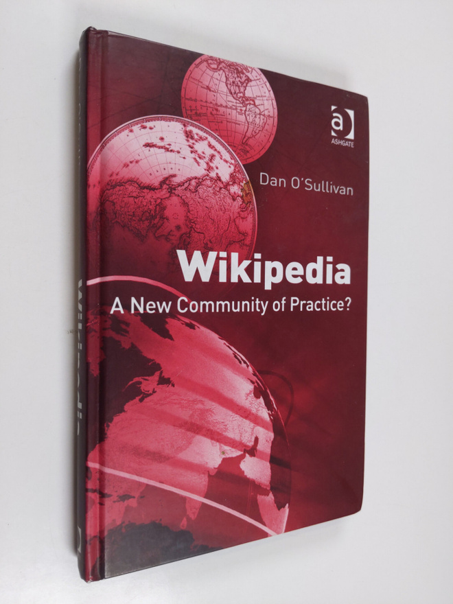 Dan O'Sullivan : Wikipedia : a new community of practice?