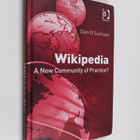 Dan O'Sullivan : Wikipedia : a new community of practice? - pikkukuva 1