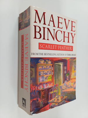 Maeve Binchy : Scarlet Feather