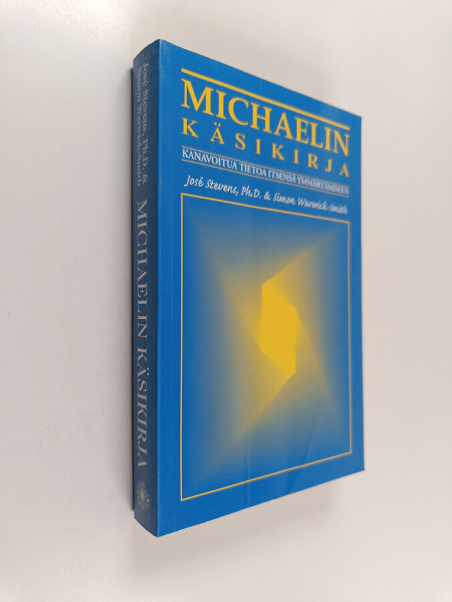 Jose Stevens : Michaelin käsikirja : kanavoitua tietoa it...