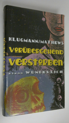 Norbert Klugmann : Vorubercehend vrestorben