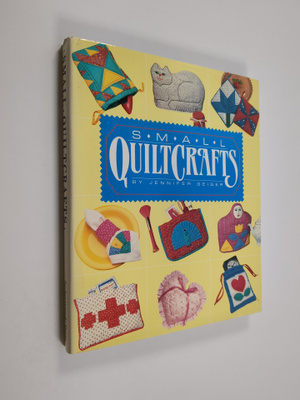 Jennifer Geiger : Small quiltcrafts