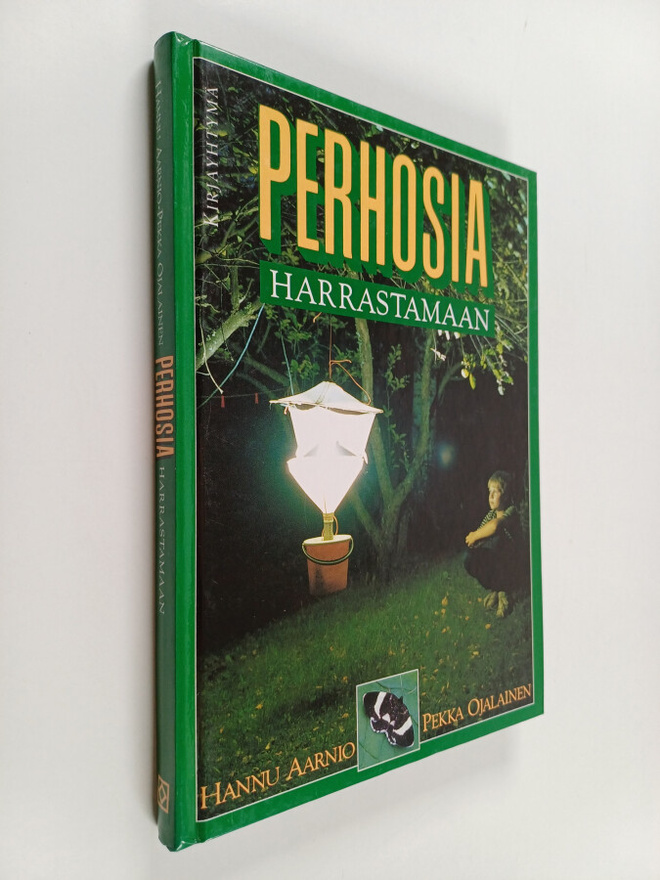 Hannu Aarnio ym. : Perhosia harrastamaan
