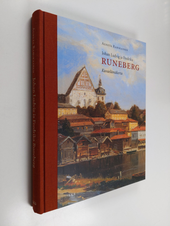 Agneta Rahikainen : Johan Ludvig ja Fredrika Runeberg : k...