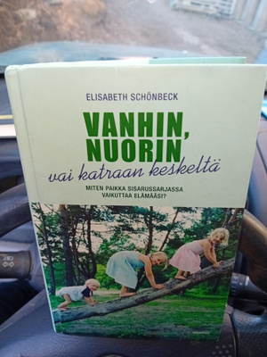 SCHÖNBECK : Vanhin nuorin vai katraan keskeltä ( SIS POSTIKU