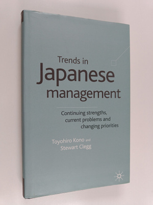 Stewart Clegg ym. : Trends in Japanese Management - Conti...