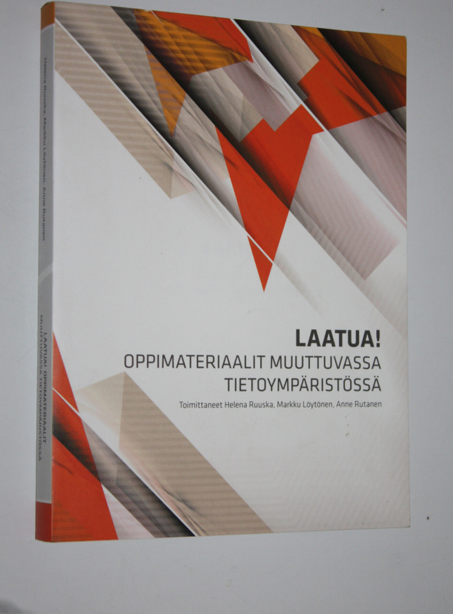 Helena ym. (toim.) Ruuska : Laatua! : oppimateriaalit muu...