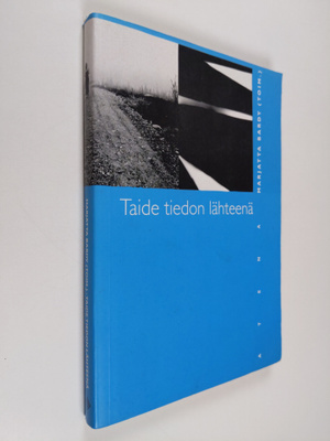 Marjatta Bardy : Taide tiedon lähteenä