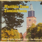 Musiikkia Turun Tuomiokirkossa • CD - pikkukuva 1