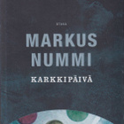 Markus Nummi: Karkkipäivä - pikkukuva 1
