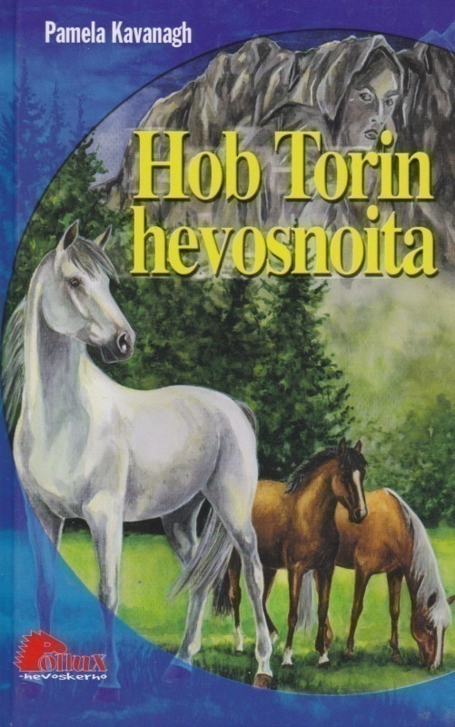 Pamela Kavanagh: Hob Torin hevosnoita
