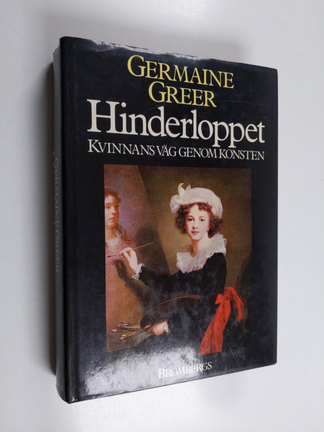Germaine Greer : Hinderloppet : kvinnans väg genom konsten