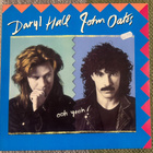 DARYL HALL & JOHN OATES: Ooh Yeah! (LP) 1988 - pikkukuva 1