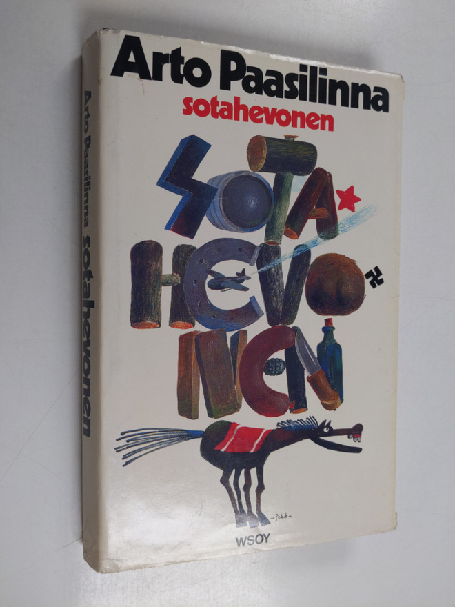 Arto Paasilinna : Sotahevonen