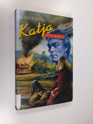 Ellinor Rafaelsen : Katja tuntureilla