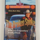 Donna Marie Miller : The Broken Spoke - Austin's Legendar... - pikkukuva 1