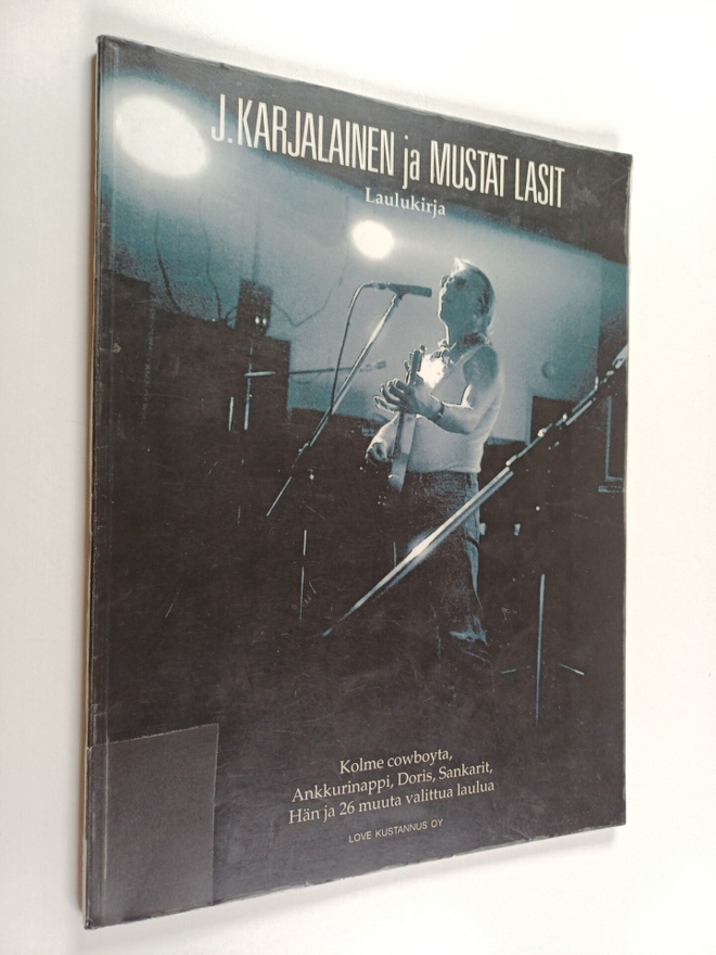 J. Karjalainen ja Mustat Lasit : Laulukirja