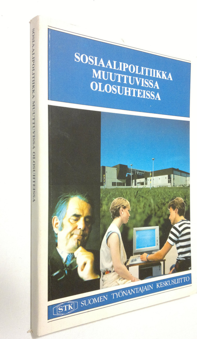 Sosiaalipolitiikka muuttuvissa olosuhteissa