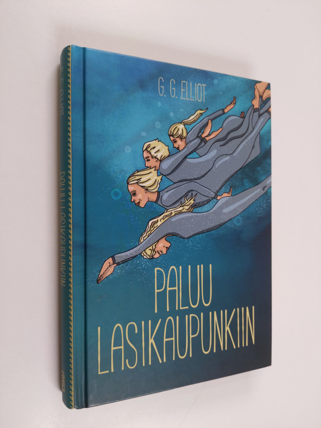 G. G. Elliot : Paluu lasikaupunkiin