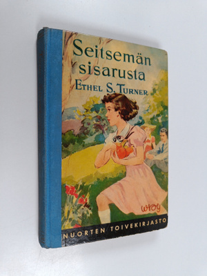 Ethel S. Turner : Seitsemän sisarusta