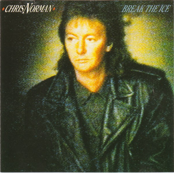 Chris Norman – Break The Ice. CD. 1989