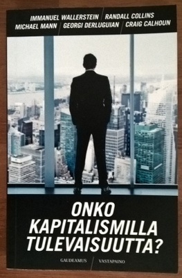 Onko kapitalismilla tulevaisuutta?