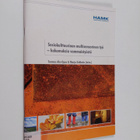 Sosiokulttuurinen multisensorinen työ : kokemuksia vammai... - pikkukuva 1