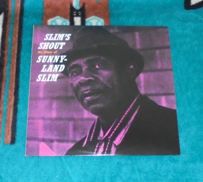 SUNNYLAND SLIM ~ Slim's Shout ~ LP