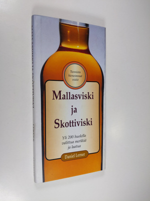 Daniel Lerner : Mallasviski ja skottiviski