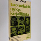 Pekka Tarkka : Suomalaisia nykykirjailijoita - pikkukuva 1