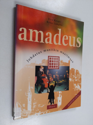 Eira Kasper : Amadeus : johdatus musiikin maailmaan
