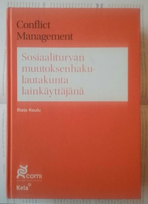 Sosiaaliturvan muutoksenhakulautakunta lainkäyttäjänä
