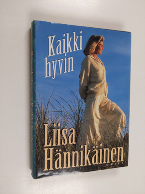 Liisa Hännikäinen : Kaikki hyvin