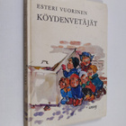 Esteri Vuorinen : Köydenvetäjät - pikkukuva 1