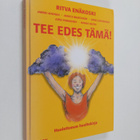 Ritva Enakoski : Tee edes tämä! : huolettoman huoltokirja - pikkukuva 1