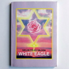 White Eagle : Sielun polku valoon - pikkukuva 1