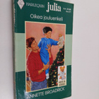 Annette Broadrick : Oikea jouluenkeli - pikkukuva 1