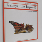 Wiktor Woroszylski : Gabrys, nie kaprys! - pikkukuva 1