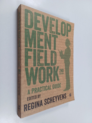 Regina Scheyvens : Development Fieldwork : A Practical Guide