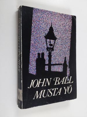 John Ball : Musta yö : jännitysromaani
