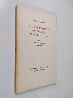 Osmo Alaja : Pientä puhetta papeille ja maallikoille : ki...