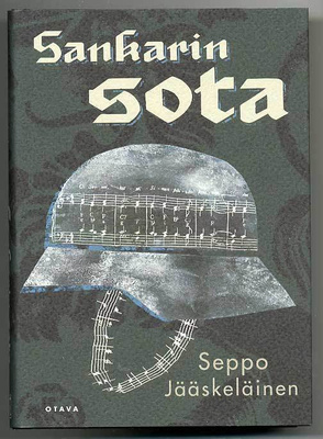 Seppo Jääskeläinen: Sankarin sota