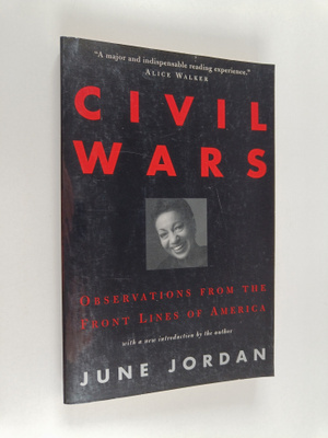 June Jordan : Civil Wars