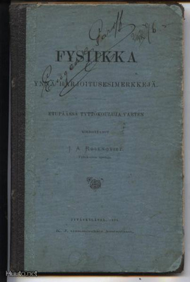 J.A.Rosenqvist: Fysiikka ynnä harjoitusesimerkkejä sid. 1.p