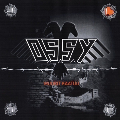 O.S.S.Y - Muurit kaatuu CD