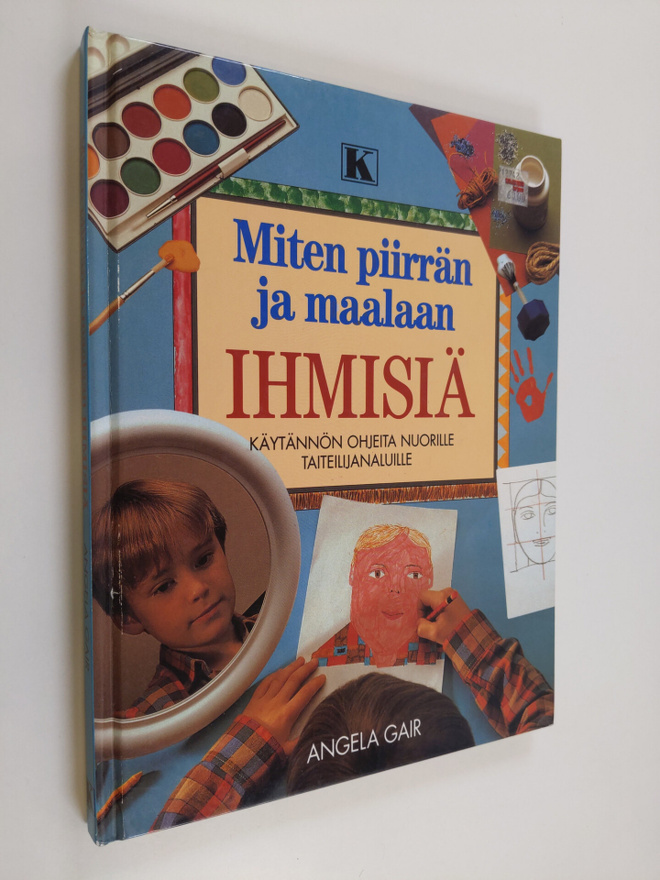 Angela Gair : Miten piirrän ja maalaan ihmisiä
