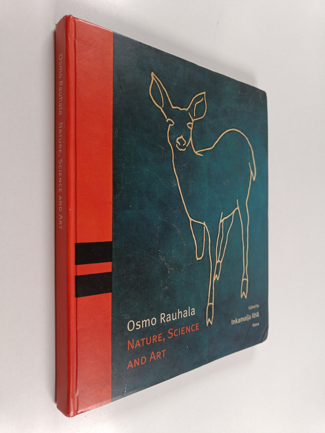 Osmo Rauhala : Osmo Rauhala : nature, science and art