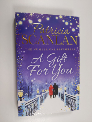 Patricia Scanlan : A Gift for You