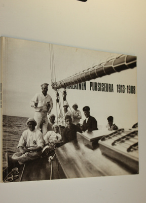 Yrjö Kaukiainen : Suomalainen pursiseura 1913-1988